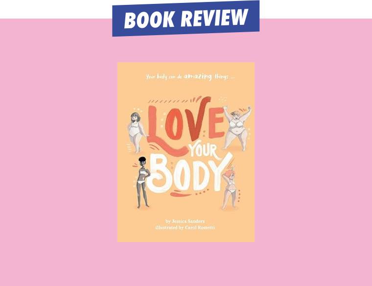 cover of Love your Body by Jessica Sanders