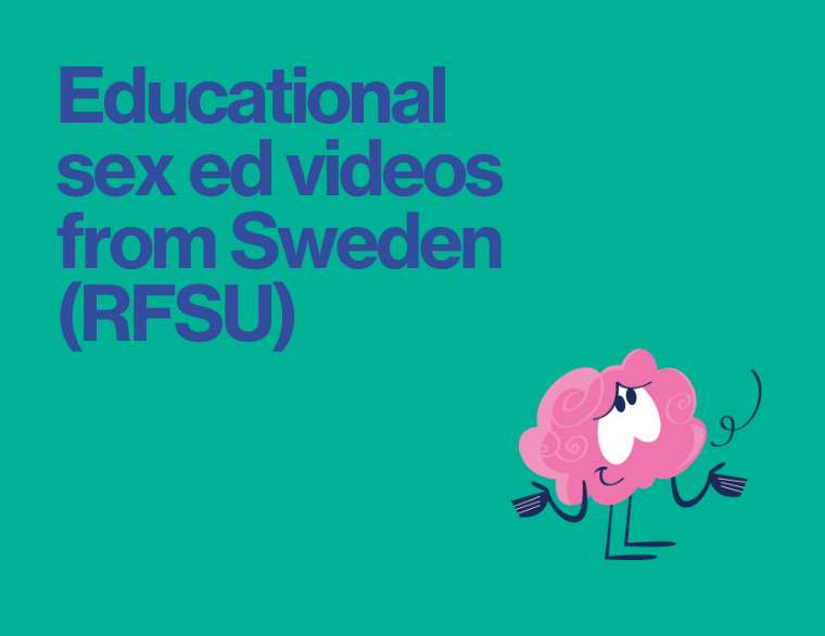 Educational sex ed videos from Sweden (RFSU) | Sex educator | Sex Ed Rescue