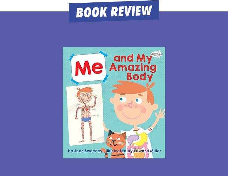 Me and My Amazing Body by Joan Sweeney | LOOK INSIDE