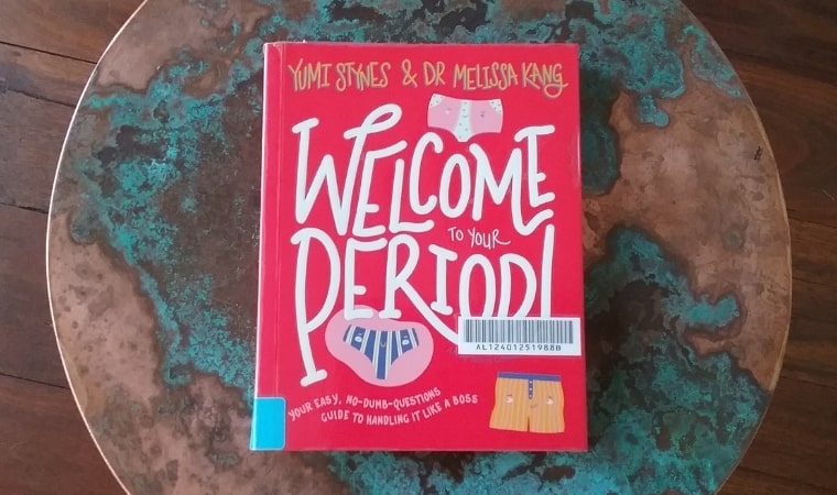 cover of Welcome to Your Period! by Yumi Stynes