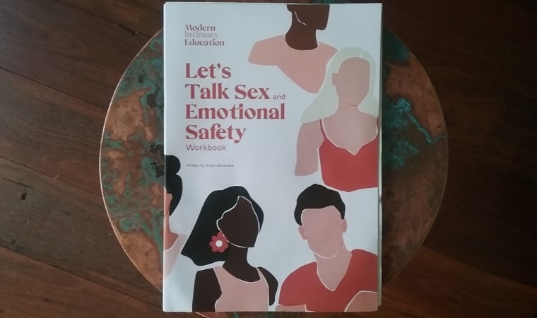 cover of lets talk about sex and emotional safety workbook by greer alexandra