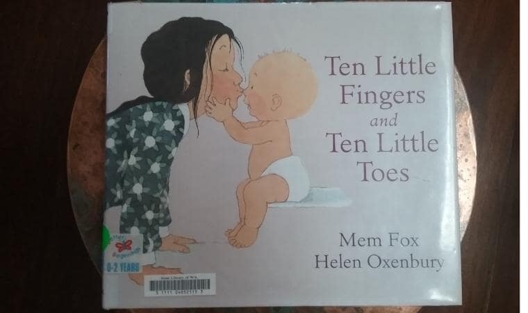 cover of Ten Little Fingers and Ten Little Toes by Mem Fox & Helen Oxenbury