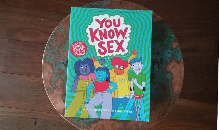 cover of You Know, Sex? Bodies, Gender, Puberty and Other Things by Cory Silverberg
