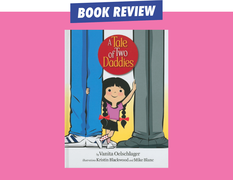 cover of A Tale of Two Daddies by Vanita Oelschlager