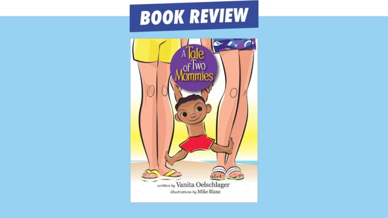 cover of A Tale of Two Mommies by Vanita Oelschlager