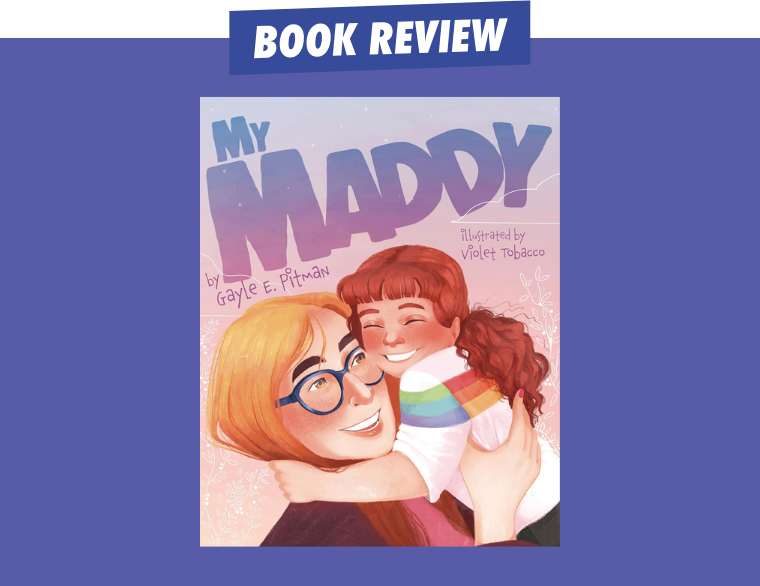 cover of My Maddy by Gayle E. Pitman