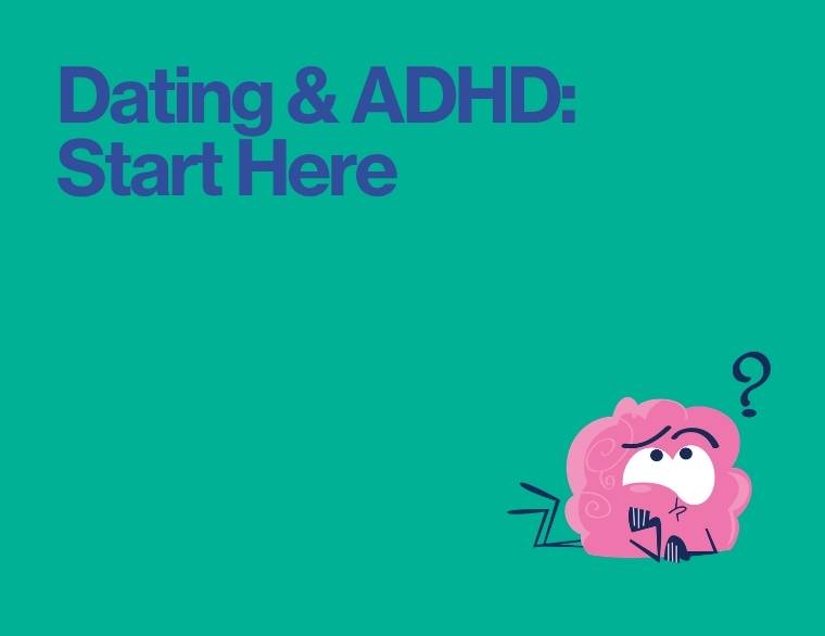 coloured background and words - ADHD and dating