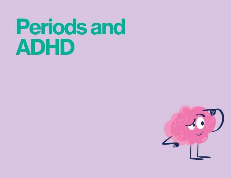 coloured background and title of blogpost on periods and ADHD