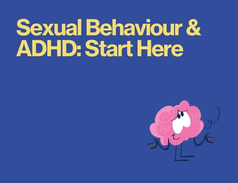 coloured background and words - ADHD and sexual behaviours