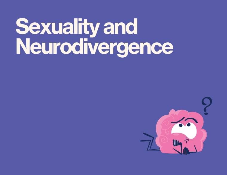 coloured background and title of blogpost on neurodivergent and sexuality