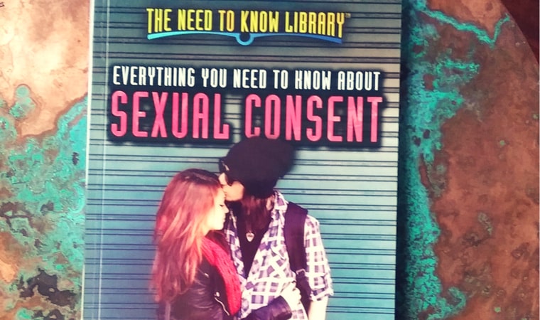 cover of Everything You Need To Know About Sexual Consent by Carla Mooney