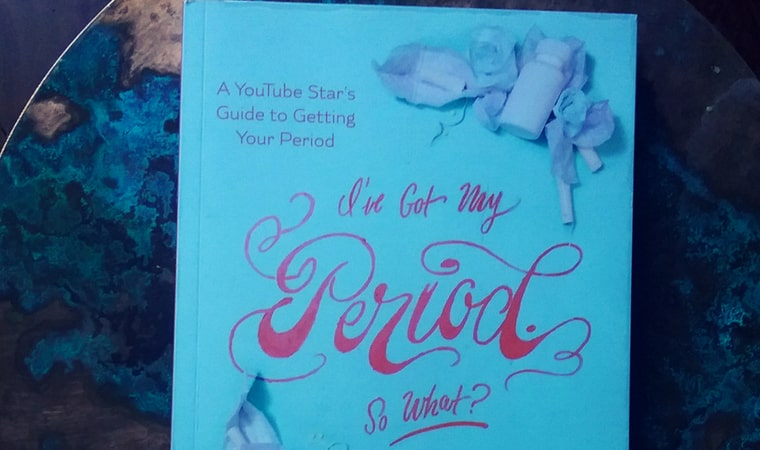 cover of I've Got My Period. So What by Clara Henry