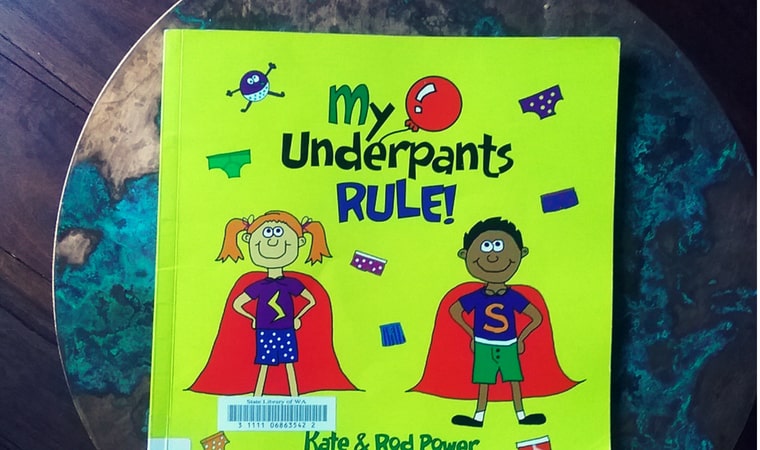 cover of My Underpants Rule by Kate and Rod Power